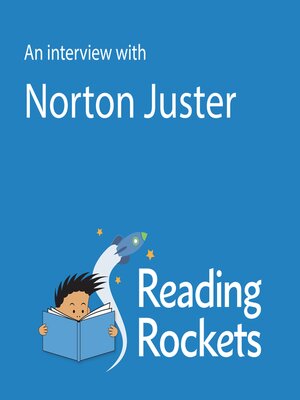 cover image of An Interview with Norton Juster for ReadingRockets.org